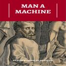 Man A Machine Audiobook