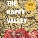 The Happy Valley Audiobook