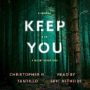 Keep You Audiobook