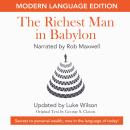 Richest Man in Babylon: Modern Language Edition Audiobook