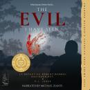 The Evil I Have Seen: Memoirs from the Case Files of Retired Det. Lt. Robert (Robbo) Davidson Audiobook