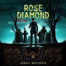 Rose Diamond: Roland Audiobook