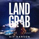 Land Grab Audiobook
