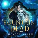 Fountain Dead Audiobook