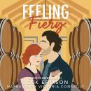 Feeling Fiery Audiobook