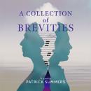 A Collection of Brevities Audiobook