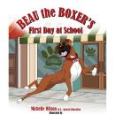 Beau the Boxer's First Day at School Audiobook