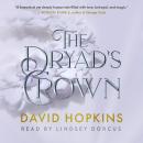 The Dryad's Crown Audiobook