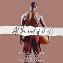 At the End of It All Audiobook