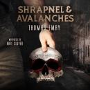 Shrapnel & Avalanches Audiobook