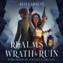 Realms of Wrath & Ruin: A Science Fantasy Romance Series Audiobook