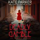 Deadly Gamble Audiobook