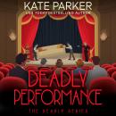 Deadly Performance Audiobook
