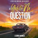 A Yes or No Question Audiobook