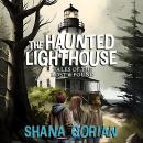 The Haunted Lighthouse Audiobook