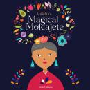 Abuelita's Magical Molcajete Audiobook
