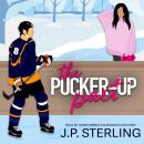 The Pucker-Up Pact Audiobook