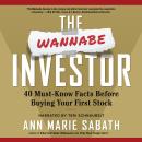 The Wannabe Investor: 40 Must-Know Facts Before Buying Your First Stock Audiobook