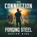 THE CONNECTION FORGING STEEL Audiobook