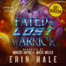 Fated to the Lost Warrior Audiobook