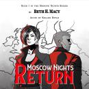 Moscow Nights Return: Moscow Nights Series Audiobook