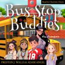 Bus Stop Buddies: The Showdown Audiobook