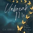 Unbreak Me Audiobook