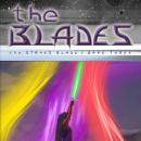 The Blades: The Stone's Blade: Book Three Audiobook