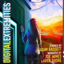 Digital Extremities Audiobook