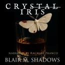Crystal Iris Audiobook