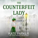 The Counterfeit Lady Audiobook