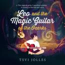 Leo and the Magic Guitar of the Ozarks: One magical guitar. Legendary mentors. A journey to find his Audiobook