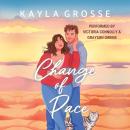 Change of Pace Audiobook