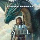 Spirit of Steel Audiobook