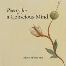 Poetry for a Conscious Mind Audiobook