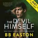 The Devil Himself: A Dark Irish Mafia Romance Audiobook