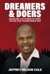 Dreamers & Doers:: Unveiling the Power of Hope, Hustle, and Transformation Audiobook