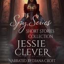 The Spy Series Short Stories Collection Audiobook
