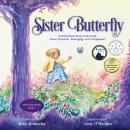 Sister Butterfly: An Illustrated Song About Inclusion, Belonging, and Compassion, Book 1 in The Carla Stories Audiobook