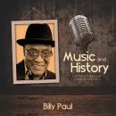 Music And History - Billy Paul Audiobook