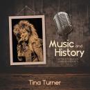 Music And History - Tina Turner Audiobook