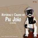 Histórias do Pai João Volume 01 Audiobook
