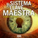 EL SISTEMA DE LA LLAVE MAESTRA Audiobook