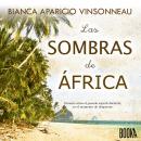 Las Sombras de África Audiobook