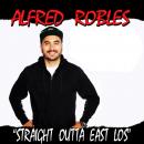Straight Outta East Los Audiobook