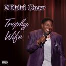 Trophy Wife Audiobook