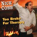 Too Broke For Therapy Audiobook