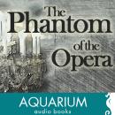 The Phantom of the Opera Audiobook