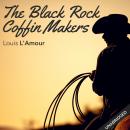 Black Rock Coffin Makers, Louis L' Amour, Louis L'Amour