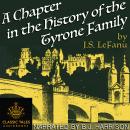 A Chapter in the History of the Tyrone Family Audiobook